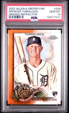 2022 ALLEN & GINTER CHROME #208 SPENCER TORKELSON ROOKIE RC 4/25 PSA 10