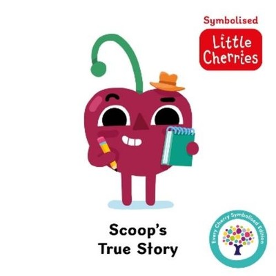 Steve James Scoop's True Story: Accessible Symbolised Edition (Board Book)