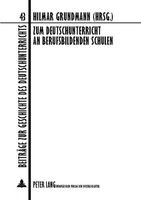 Zum Deutschunterricht An Berufsbildenden Schulen Hilmar Grundmann