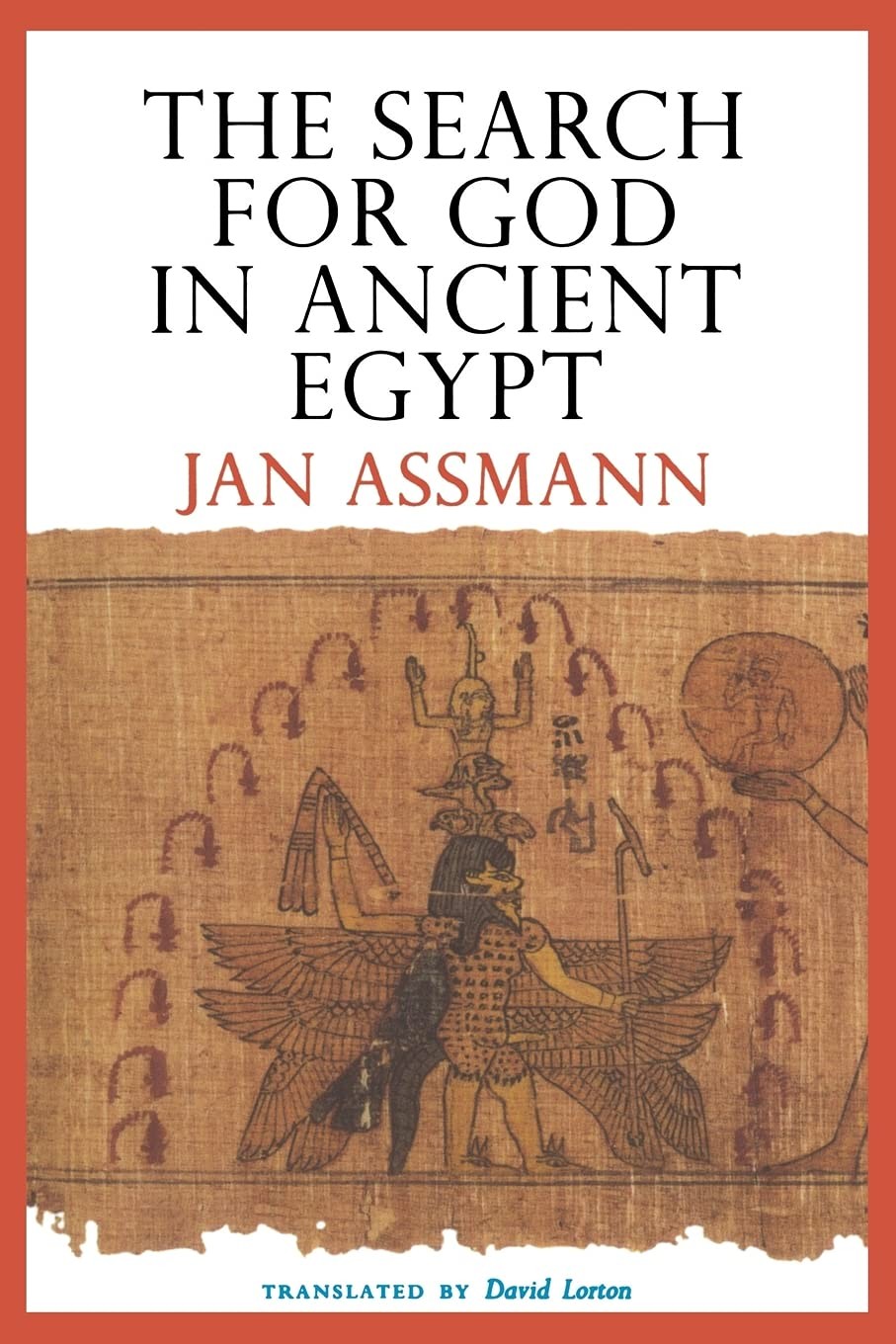 The Search for God in Ancient Egypt by Assmann
