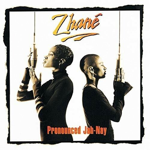 Pronounced Jah-nay by Zhané (Record, 2019)