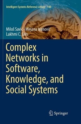 Complex Networks in Software, Knowledge, and Social Systems - 9783030081959