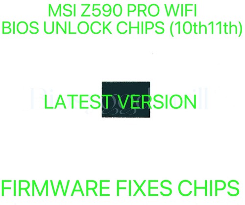 MSI Z590 PRO WIFI, NO PASSWORD FIRMWARE BIOS CHIP LATEST VERSION - 第 1/1 張圖片