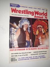 Wrestling World Annual 1976 Magazine Chief Jay Strongbow Billy White Wolf NWA
