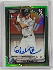 Caleb Bonemer 2024 Bowman Chrome Draft 1st Green Refractor Auto /99 White Sox