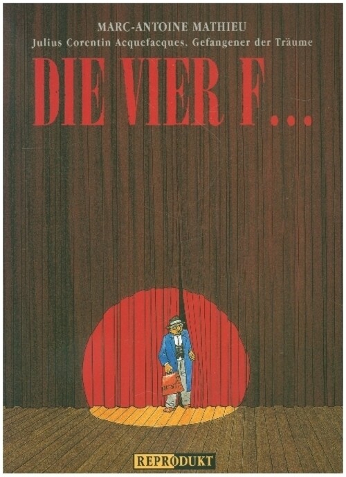 Julius Corentin Acquefaques, Gefangener Der Träume / Die Vier F... |