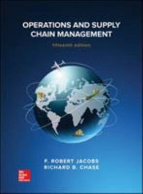 Operations and Supply Chain Management - Seventeenth Edition, Looseleaf Pages