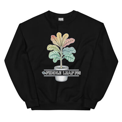 Fiddle Leaf Fig Plant Landscaping Gardening Crewneck Sweatshirt