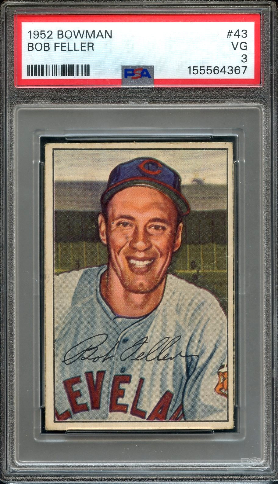 1952 Bowman #43 Bob Feller PSA 3 HOF Cleveland Indians 4367