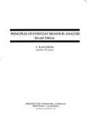 Principles of Everyday Behavior Analysis Paperback L. Keith Mille