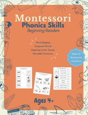 Montessori Phonics Skills for Beginning Readers: Practice Letter Sounds, Spellin