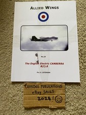 The English Electric Canberra B(I).8 - Allied Wings No.19 - Phil. H. Listemann