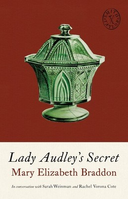 Lady Audley's Secret Mary Elizabeth Braddon