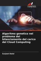 Surjeet Dalal | Algoritmo Genetico Nel Problema Del Bilanciamento Del Carico...