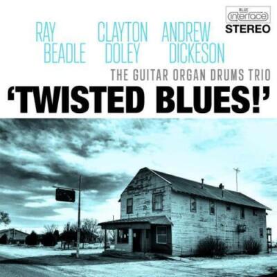 CLAYTON DOLEY RAY BEADLE GUITAR ORGAN DRUMS TRIO & ANDREW DICKESON THE: TWI - CD