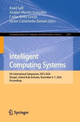 Intelligent Computing Systems - 9783031829307