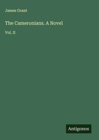 James Grant | The Cameronians. A Novel | Buch | Englisch (2025) | Vol. Ii