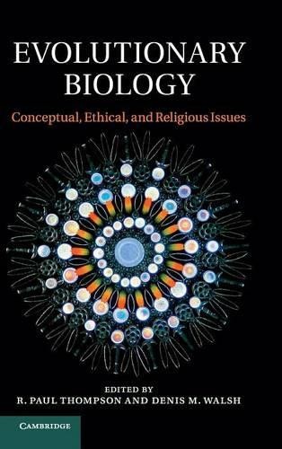 Evolutionary Biology by R. Paul Thompson, Denis Walsh - 9781107027015