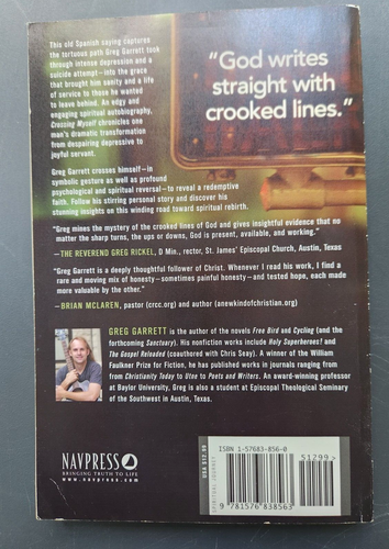 Crossing Myself: A Story of Spiritual Rebirth by Greg Garrett Paperback - Picture 14 of 14