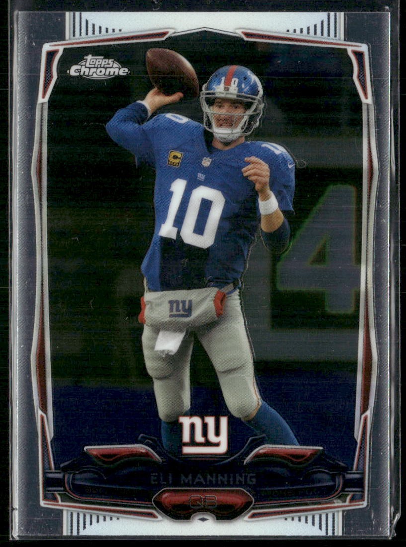 2014 Topps Chrome #93 Eli Manning