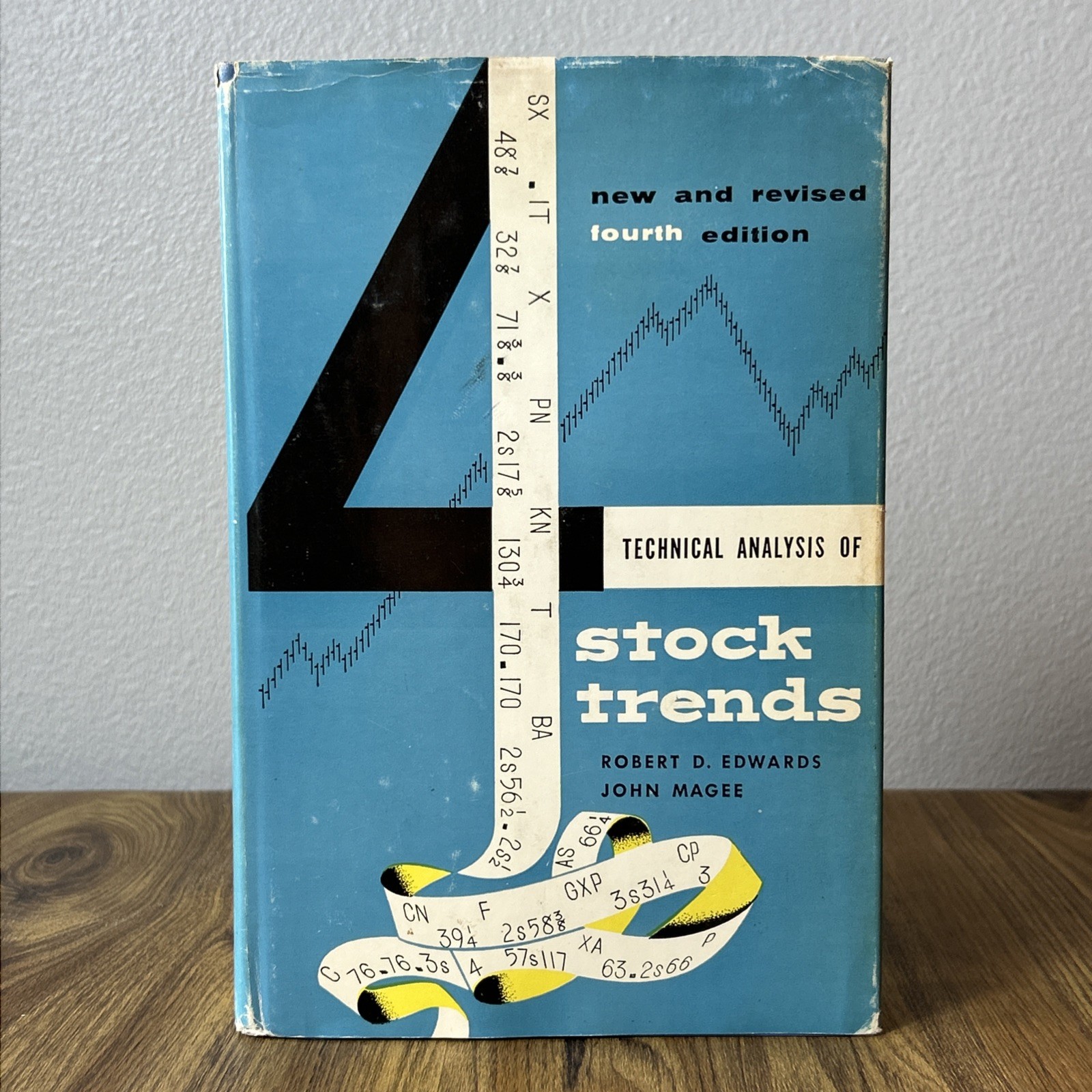 Technical Analysis of Stock Trends Fourth Edition John Magee Robert Edwards 4th