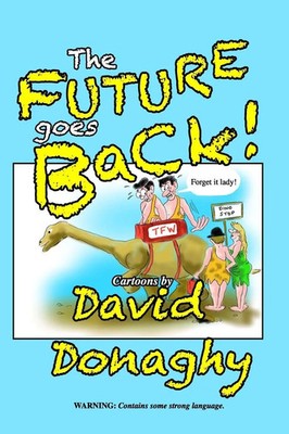 David Donaghy | The Future goes Back! | Taschenbuch | Englisch (2026) | Blurb