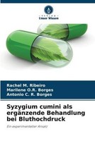Syzygium Cumini Als ErgäNzende Behandlung Bei Bluthochdruck Rachel M. Ribeiro