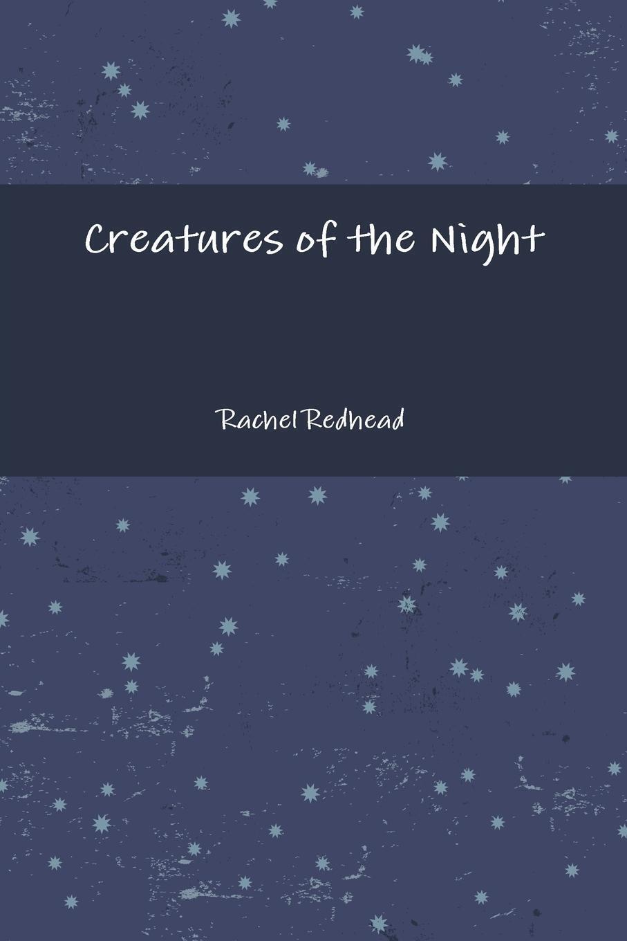 Thumbnail - Rachel Redhead | Creatures Of The Night | Taschenbuch | Englisch