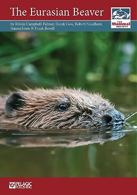 The Eurasian Beaver by Roisin Campbell-Palmer, Derek Gow, Rob... - 9781784270346 - Image 3