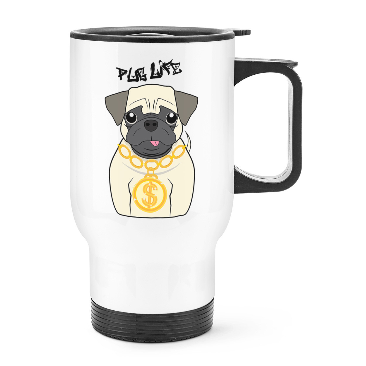 Pug Life Dog Travel Mug Cup With Handle - Funny Puppy Thermal Flask