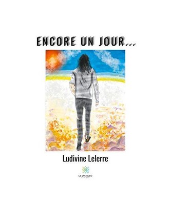 Encore un jour..., Lelerre, Ludivine
