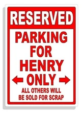 Personalized Parking Sign Wall Decal Metal Sign No Parking Customized for HENRY