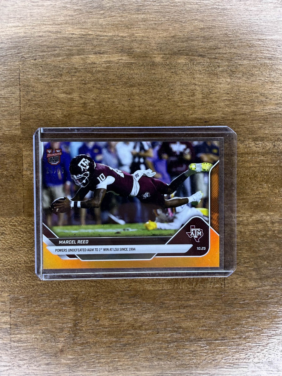 Marcel Reed 2025 Bowman U NOW #37 Orange Foil /25 Texas A&M Aggies Win at LSU