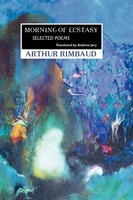Morning Of Ecstasy | Selected Poems | Arthur Rimbaud | Taschenbuch | Englisch