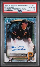 2025 BOWMAN CHROME MAGE BOX MITCH JEBB CHROME PROSPECTS AUTO POP 1 PSA 10