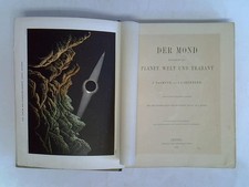 Der Mond - Betrachtet als Planet, Welt und Tr...