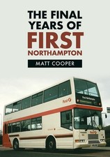 The Final Years of First Northampton by Matt Cooper Paperback Book