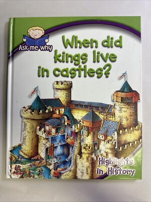 When Did Kings Live in Castles?- Ask Me Why by Mark Darling (Hardcover)