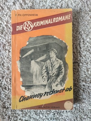 RAR | E. Phillips Oppenheim - Channel rechnet ab | Alt Magazin Verlag Buch EA