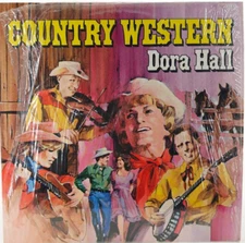 Country Western Dora Hall Vinyl Record 1970 S7350A