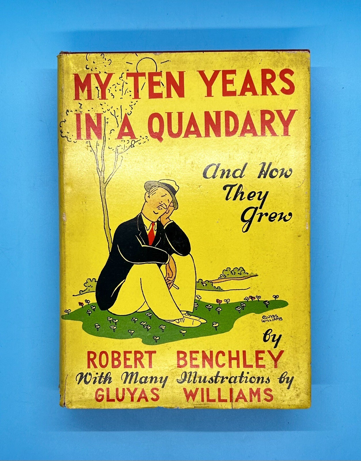 VINTAGE: My Ten Years in a Quandary and How They Grew 1940 Hardcover HCDJ