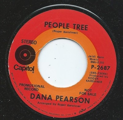 Dana Pearson - People Tree / God Grows His Own - Used Vinyl R - Promo - G8100z