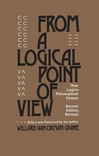 From a Logical Point of View : Nine Logico-Philosophical Essays,