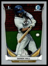 2014 Bowman Draft Picks & Prospects Chrome Derek Hill Rookie Detroit Tigers