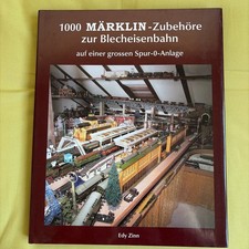 Buch: 1000 Märklin-Zubehöre zur Blecheisenbahn auf einer grossen Spur-0-Anlage