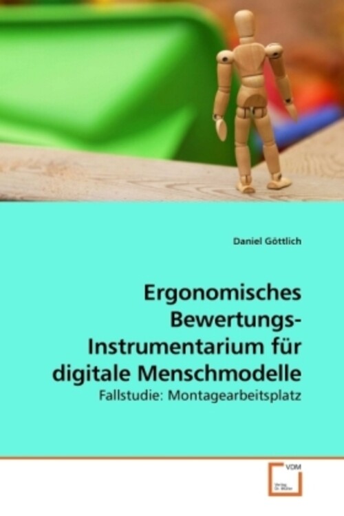 Thumbnail - Daniel Göttlich | Ergonomisches Bewertungs- Instrumentarium Für