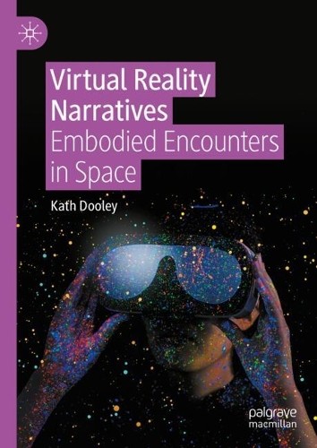 Virtual Reality Narratives - 9783031649646