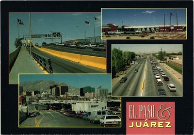El Paso & Juarez International Border Crossing Multi-View Postcard Unposted