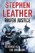 Rough Justice (The 7th Spider Shepherd Thriller)... by Stephen Leather Paperback