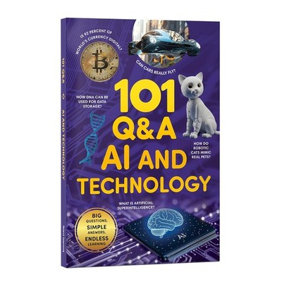 101 Q&A AI and Technology: Encyclopedia for Kids I Amazing Questions & Paperback